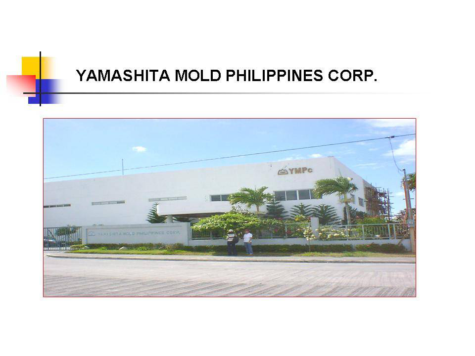 YAMASHITA MOLD PHILIPPINE CORPORATION